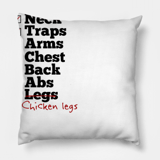 Chicken legs body building Pillow