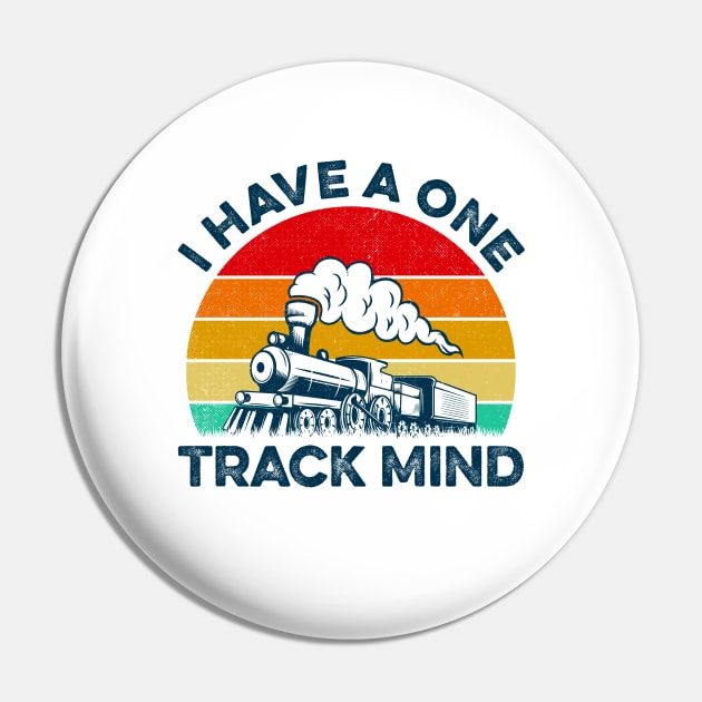 Vintage Retro I Have A One Track Mind Pin by LawrenceBradyArt