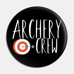 Archery crew Pin