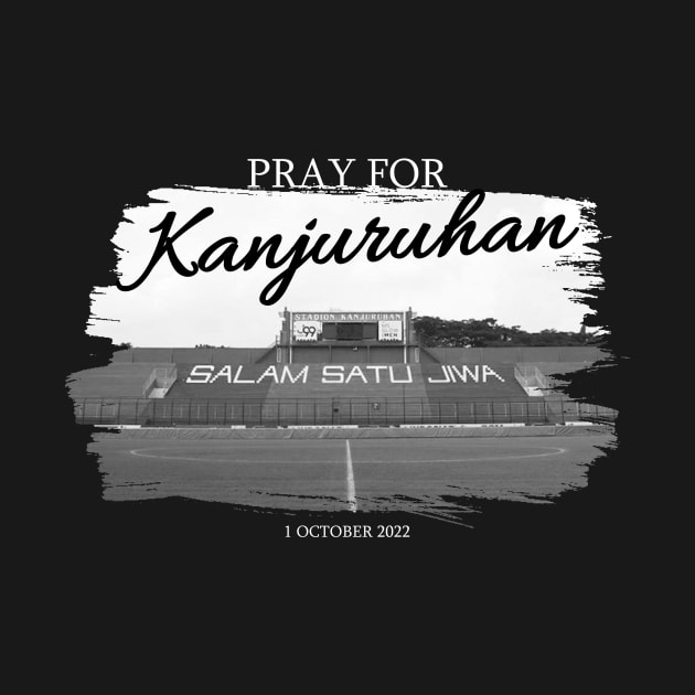 pray for kanjuruhan - tragedy football indonesia by V x Y Creative