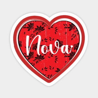 I Love Nova First Name I Heart Nova Magnet