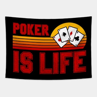 Poker Is Life Tapestry