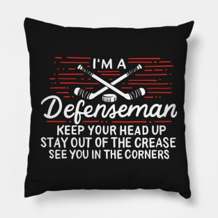 HOCKEY: I'm A Defenseman Pillow