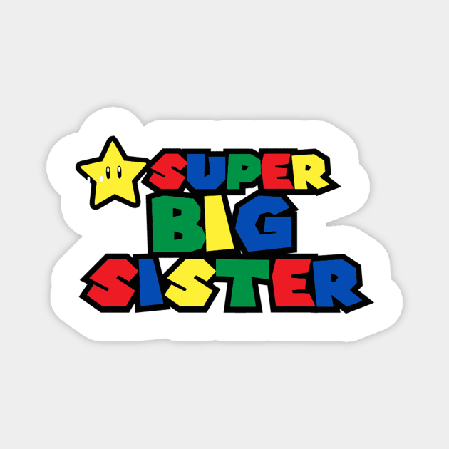 Super big sister Magnet by gvaleriadebra