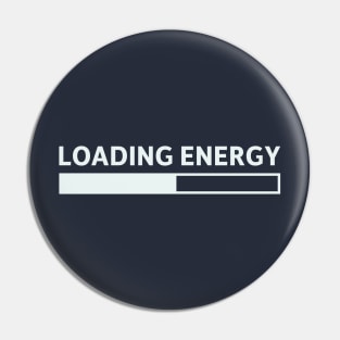 Loading Energy Pin