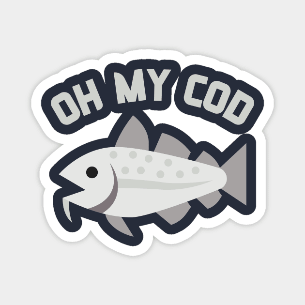 Oh My Cod Funny Fishing Pun Design Magnet by Ensjodesigns