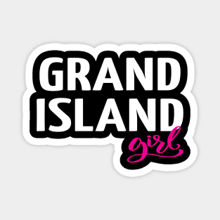 Grand Island Girl Magnet