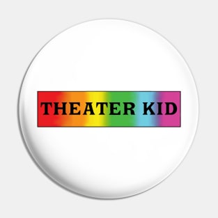 Theater Kid Rainbow blur 2 Pin