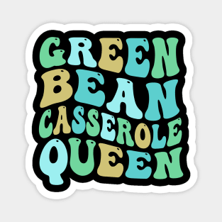 Green Bean Casserole Queen Magnet