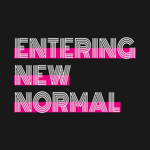 Entering New Normal by Riczdodo