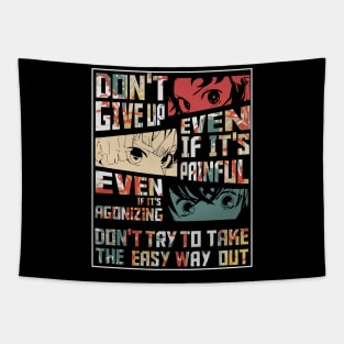 Don't ever give up Tapestry