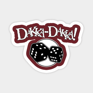 D6 Dakka-Dakka! Magnet