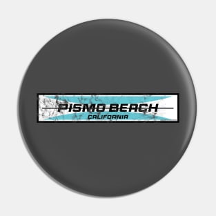 Pismo Beach California Breaks Pin