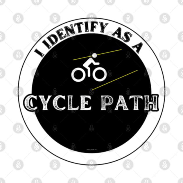 Identify As A Cycle Path (Distressed) By Abby Anime(c) by Abby Anime