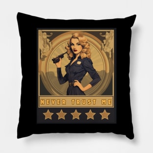 Pin up Girl - Never trust me Pillow