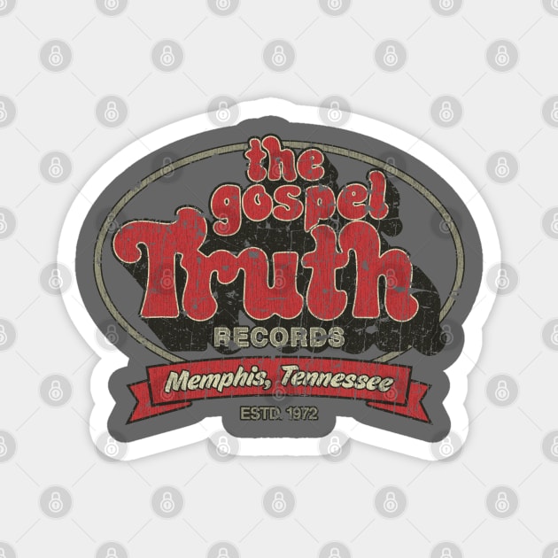 Gospel Truth Records Magnet by JCD666