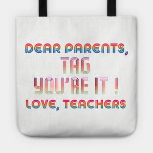 dear parents retro Tote