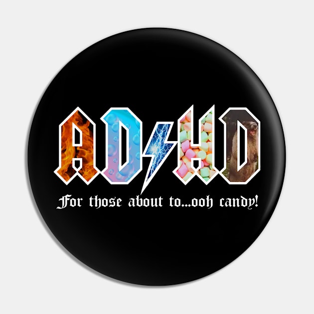 ADHD Pin by DugMcFug