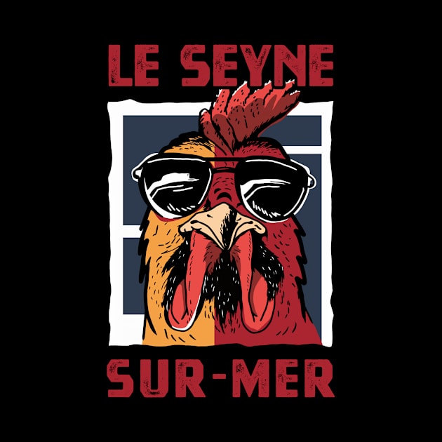 Le Seyne-sur-Mer France Gallic Rooster by urban-wild-prints