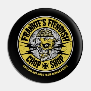 Frankie's fiendish Chop Shop Pin