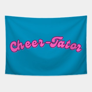 Cheer-Tator Tapestry