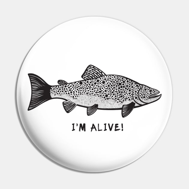 Brown Trout - I'm Alive! - cool fish ink art design - on white Pin by Green Paladin