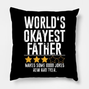 Funny father Gifts World's Okayest father Pillow