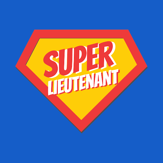 Lieutenant Gifts | Super Lieutenant by BetterManufaktur