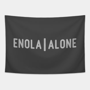 Enola Alone 2, silver Tapestry