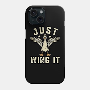 Just Wing It Duck Gift Phone Case