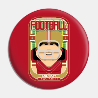 American Football Red and Gold - Hail-Mary Blitzsacker - Indie version Pin