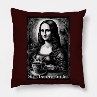 Funny Mona Lisa Drinking Coffee "Sips Before Smiles" Pillow