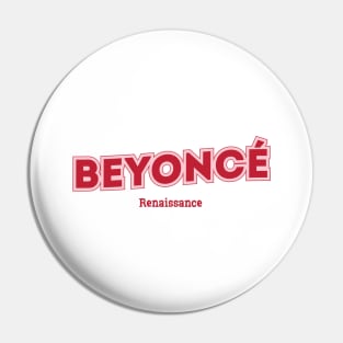 Beyoncé Renaissance Pin