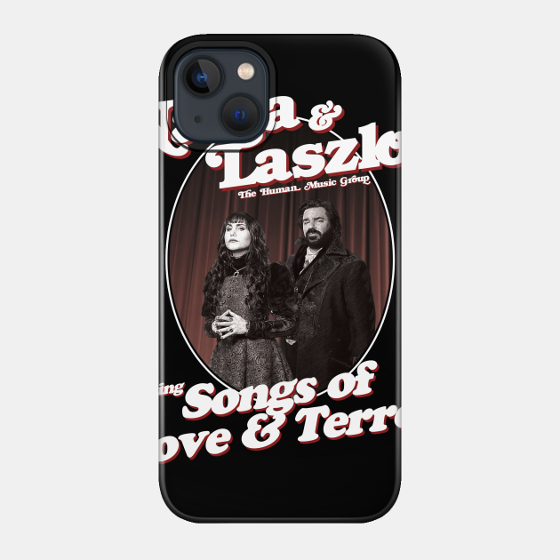 Nadja & Laszlo sing Songs of Love and Terror - What We Do In The Shadows - Phone Case