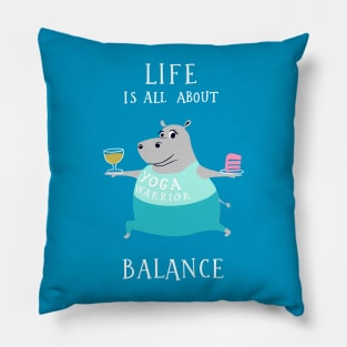 All About Balance - funny yoga hippo Pillow