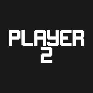 Player 2 T-Shirt