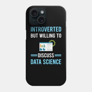 Introverted Data Science Phone Case