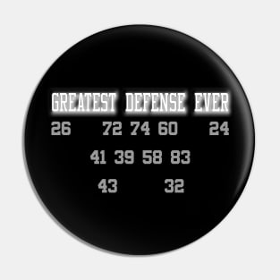 Oakland Raiders Greatest Defense Ever Pin