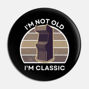 I'm not old, I'm Classic | Arcade | Retro Hardware | Vintage Sunset | Gamer girl | '80s '90s Video Gaming Pin