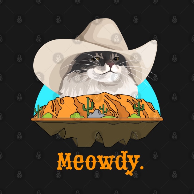 Meowdy Texas Cat Cowboy Meme Funny Internet Illustration by Celestial Holding Co.