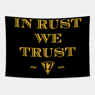 In Rust We Trust | Bryan Rust 17 Tapestry