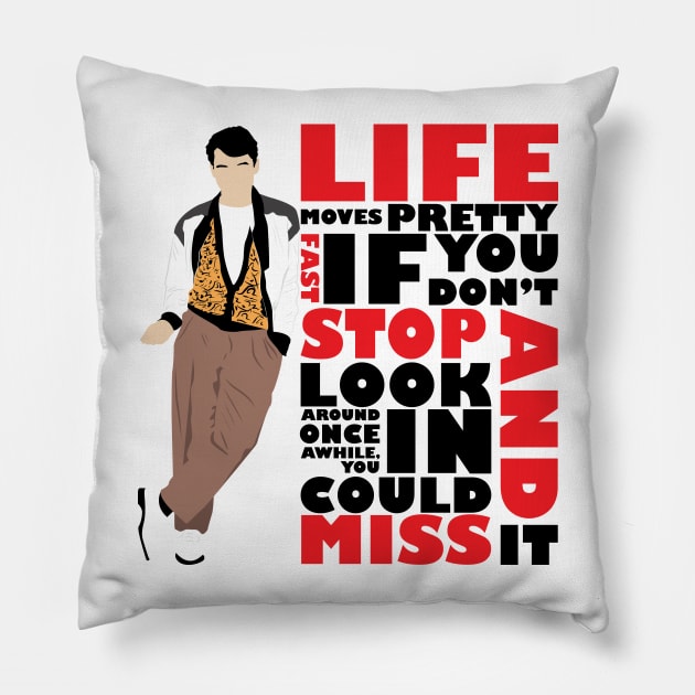 Life Moves Pretty Fast Pillow by WinterWolfDesign