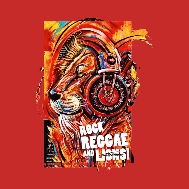 Rock, Reggae and Lions! by TomJManning