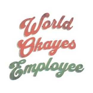 World's Okayest Employee T-Shirt