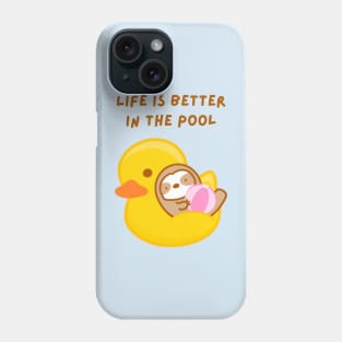 Life is Better in the Pool Rubber Duckie Float Sloth Phone Case