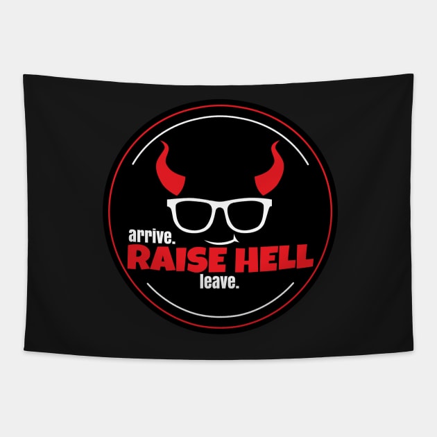 Raise Hell Tapestry by Teamtsunami6