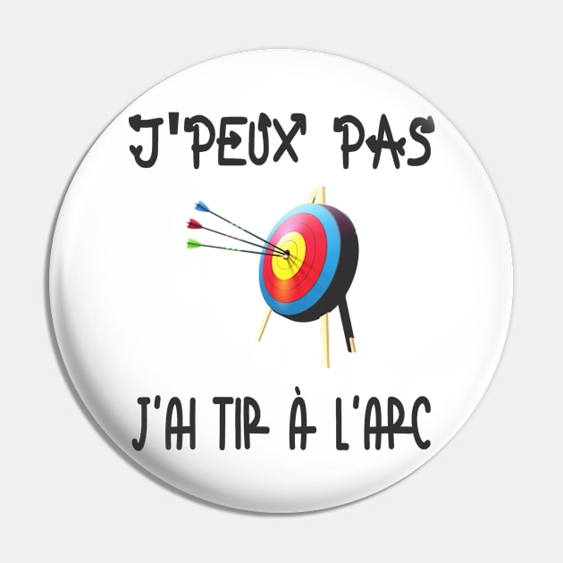 J'peux pas j'ai tir à l'arc Pin by ChezALi