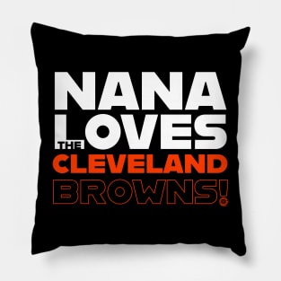 Nana Loves the Cleveland Browns! Pillow