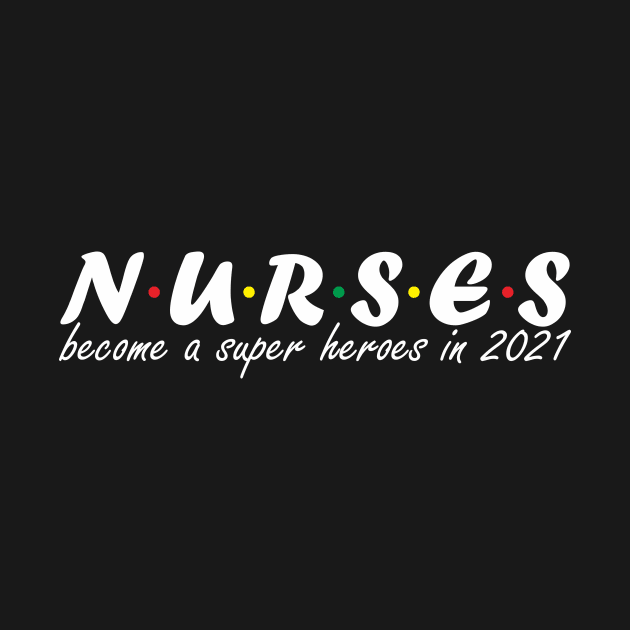 Nurses became a super heroes 2021 (dark) by hakim91