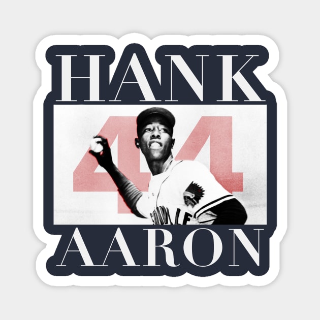 44 - hank aaron Magnet by GS